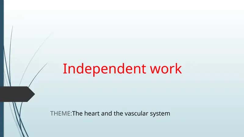 The heart and the vascular system 1