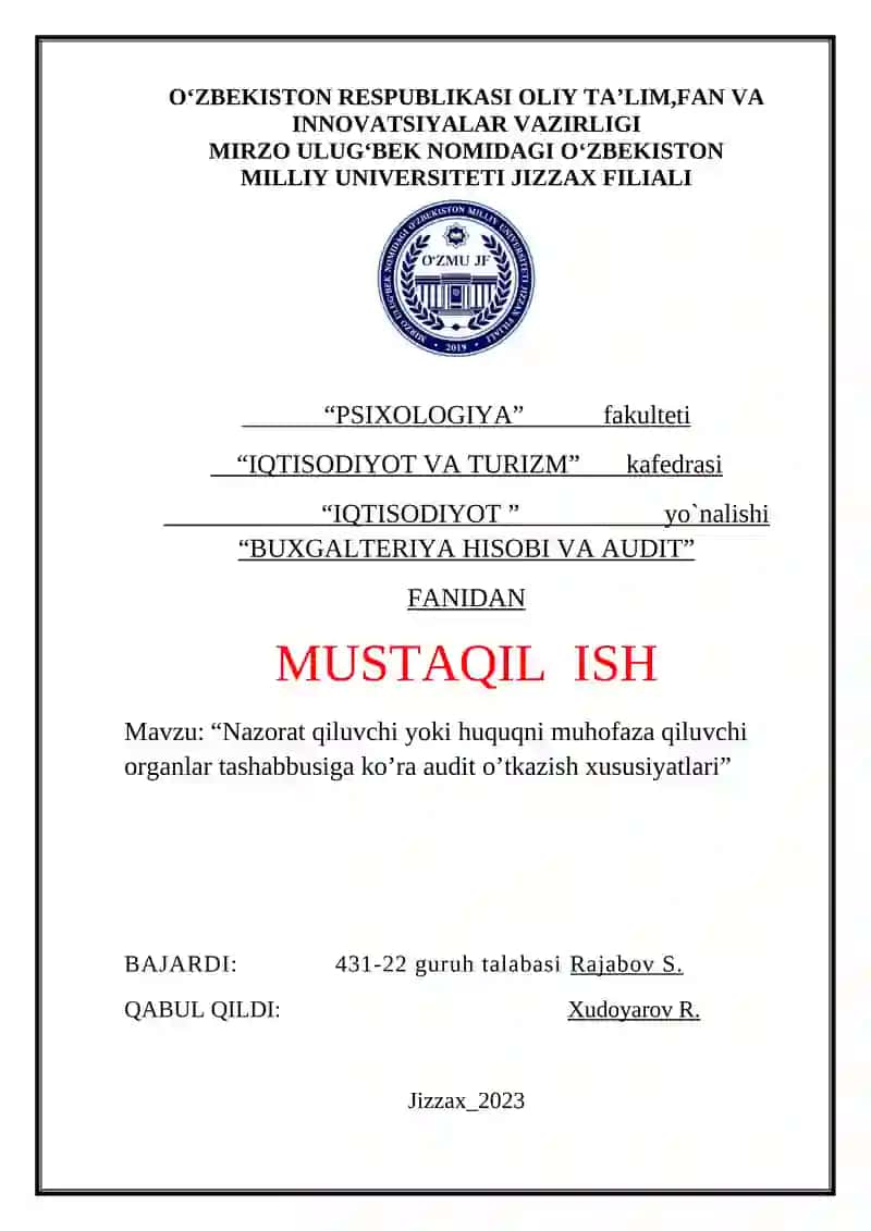 Nazorat qiluvchi yoki huquqni muhofaza qiluvchi organlar tashabbusiga ko’ra audit o’tkazish xususiyatlari