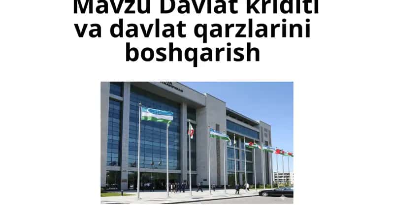 Davlat kriditi va davlat qarzlarini boshqarish 1
