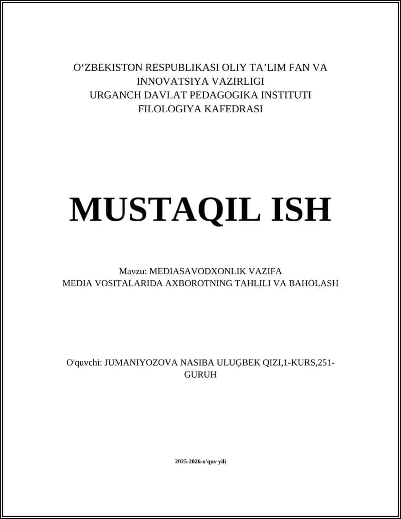 MEDIASAVODXONLIK VAZIFA 1