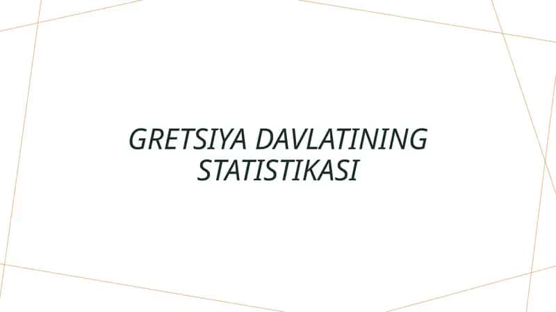 Gretsiya davlatining statistikasi 1