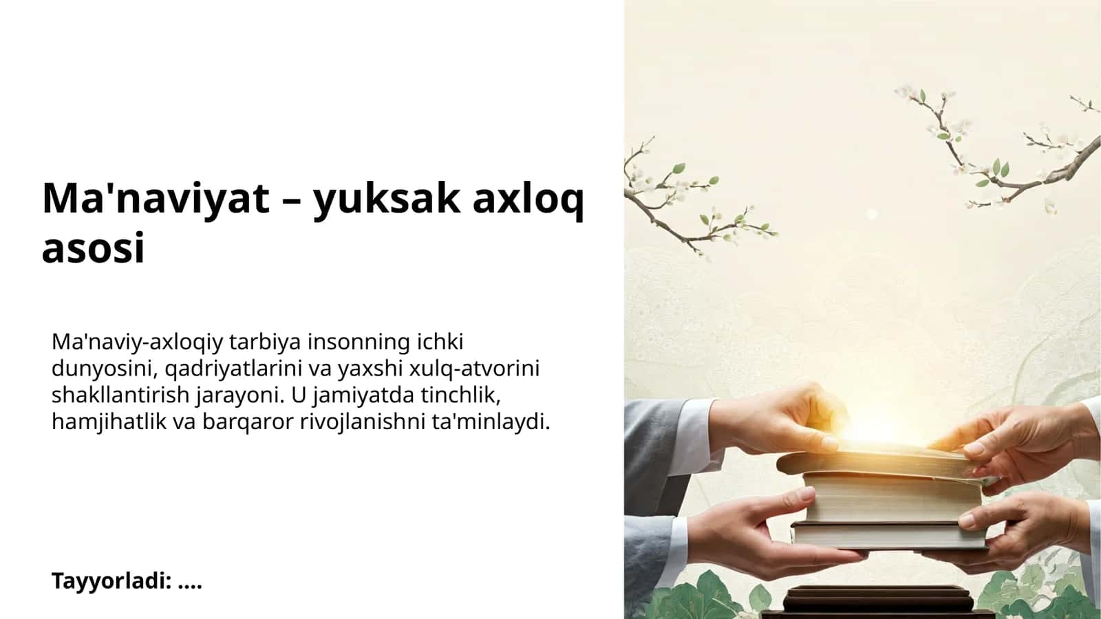 Ma'naviyat – yuksak axloq asosi 1