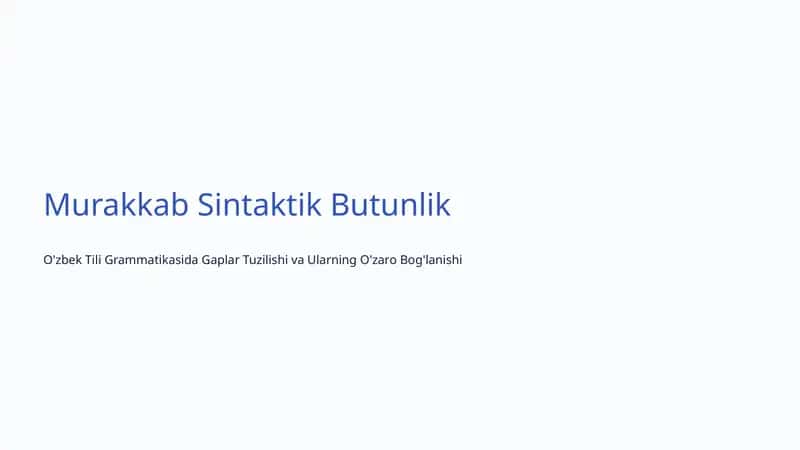 Murakkab Sintaktik Butunlik 1