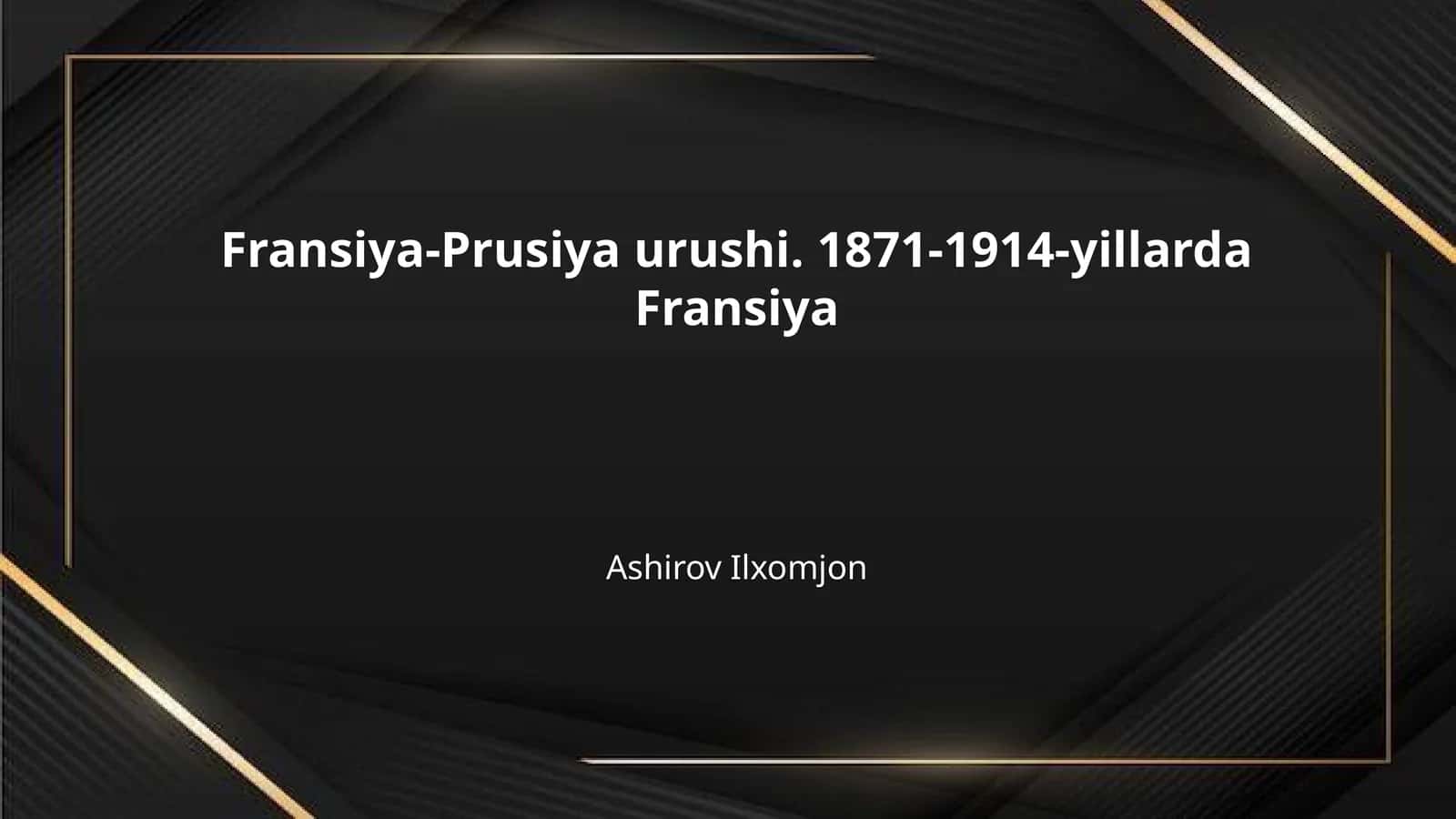 Fransiya-Prusiya urushi. 1871-1914-yillarda Fransiya 1