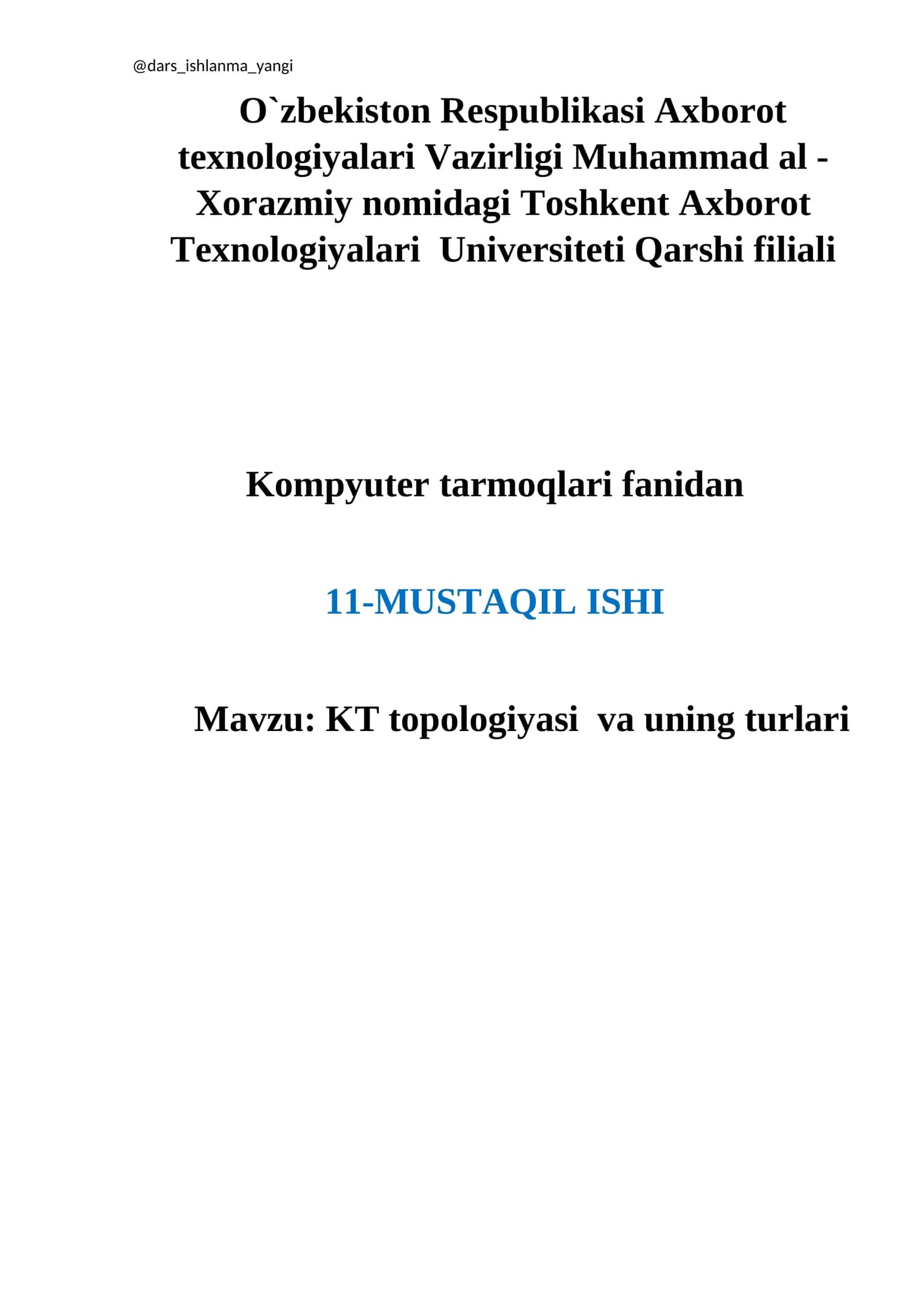 MUSTAQIL ISHI: KT topologiyasi va uning turlari 1