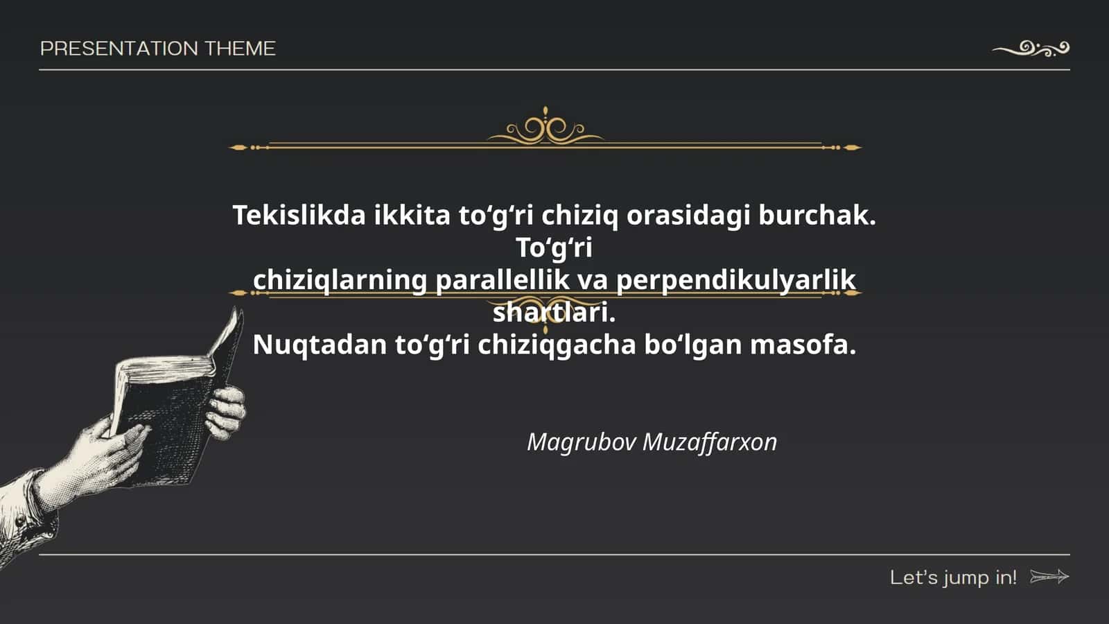 Tekislikda ikkita to‘g‘ri chiziq orasidagi burchak 1