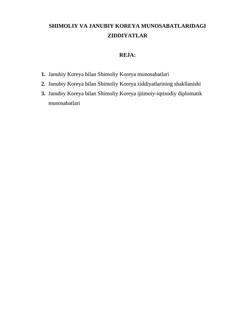 SHIMOLIY VA JANUBIY KOREYA MUNOSABATLARIDAGI ZIDDIYATLAR 1