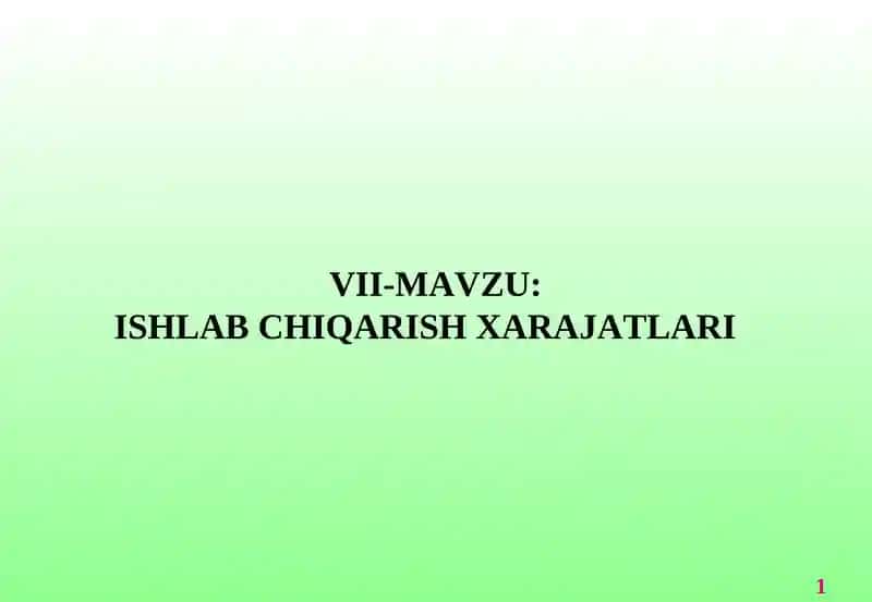 Ishlab chiqarish xarajatlari