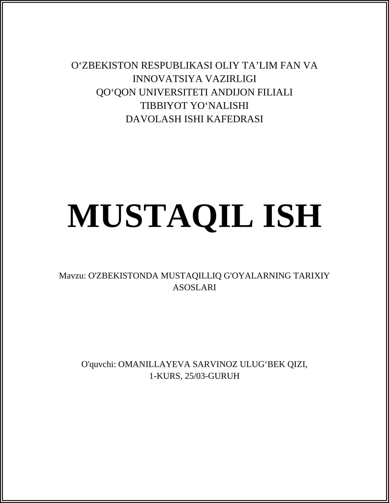 O'ZBEKISTONDA MUSTAQILLIQ G'OYALARNING TARIXIY ASOSLARI 1
