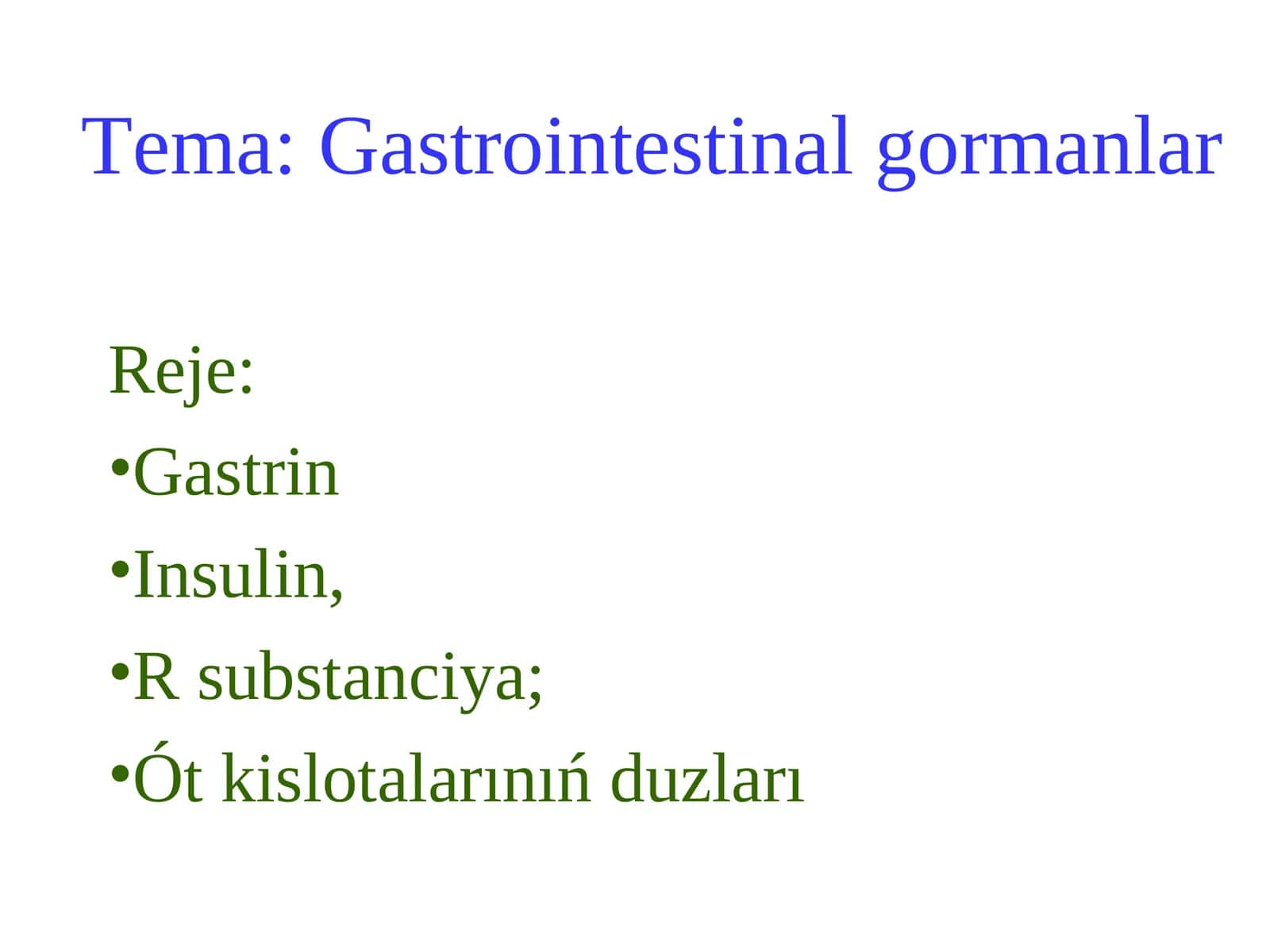 Gastrointestinal gormanlar 1