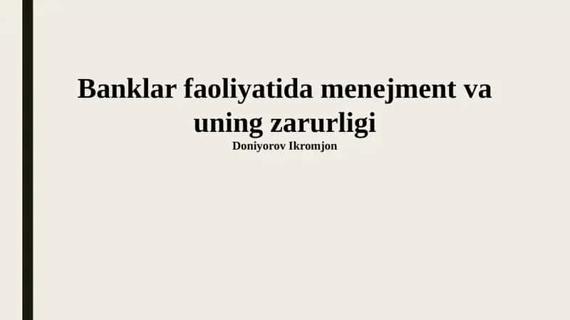 Banklar faoliyatida menejment va uning zarurligi 1