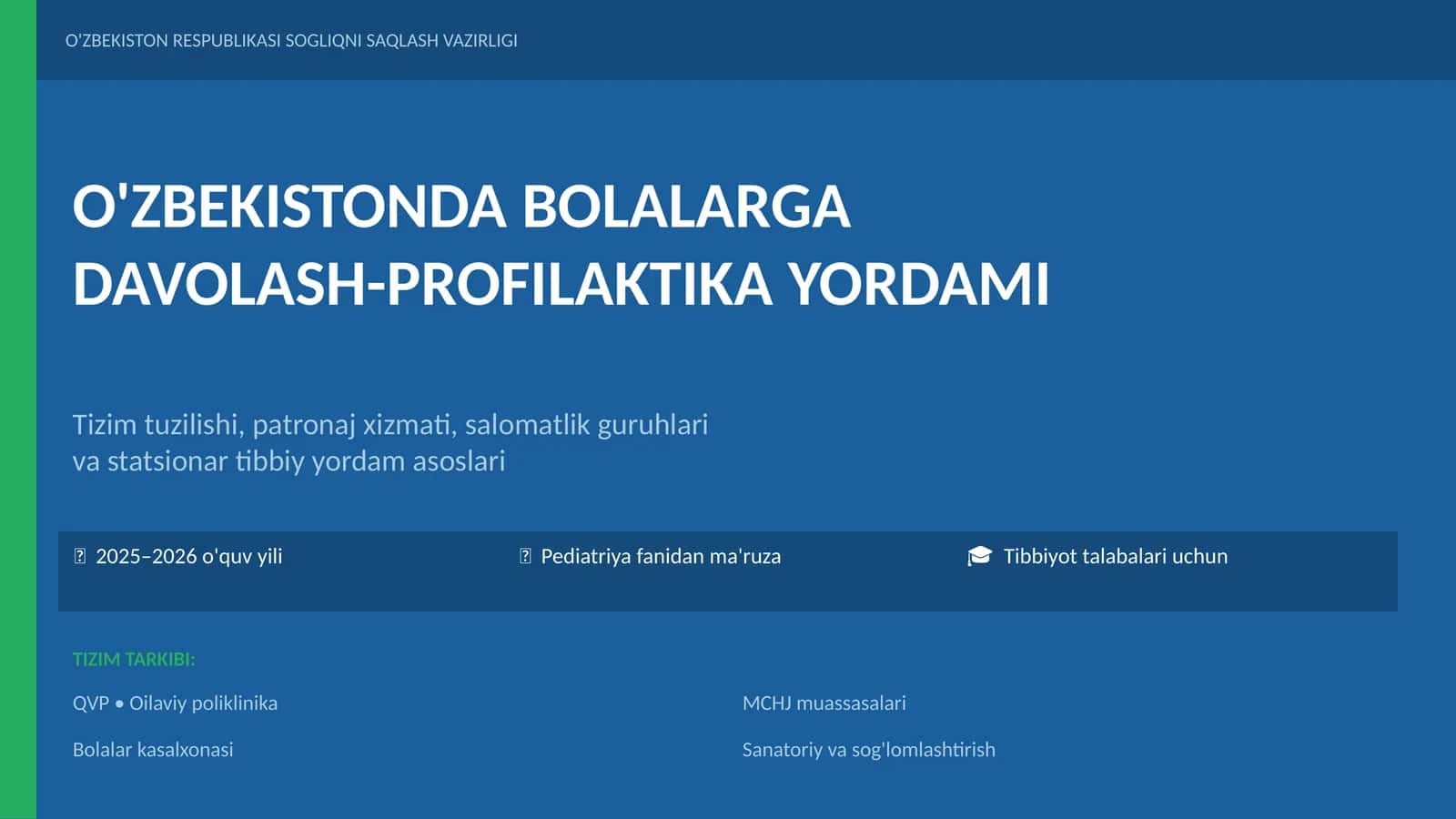 Bolalarga Davolash-Profilaktika Yordami 1