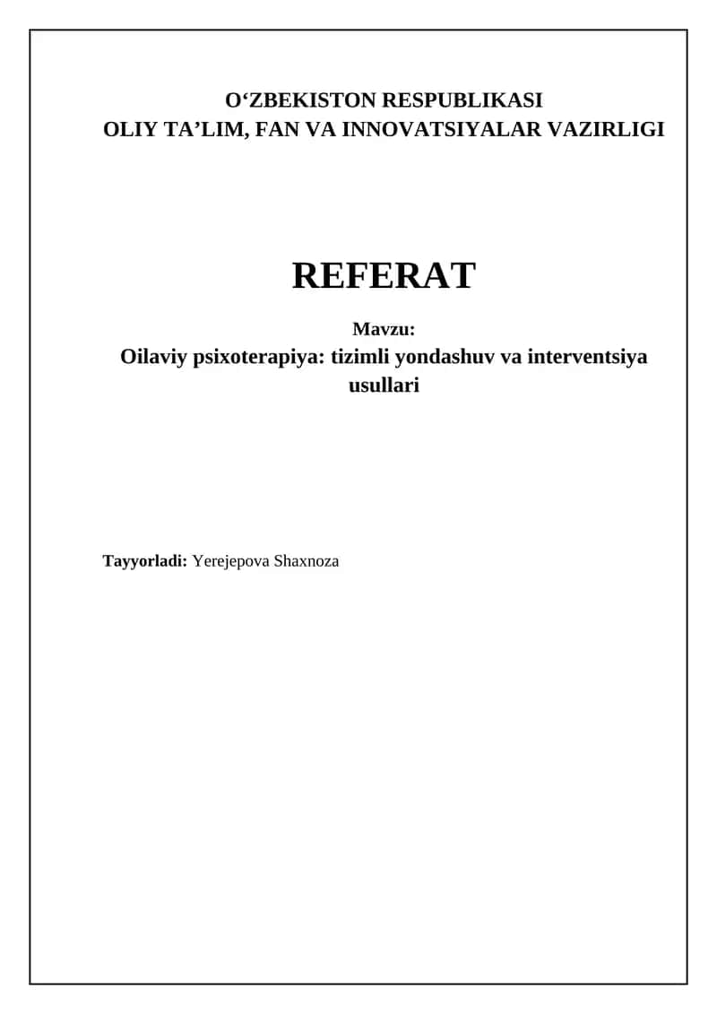 Oilaviy psixoterapiya: tizimli yondashuv va interventsiya usullari 1