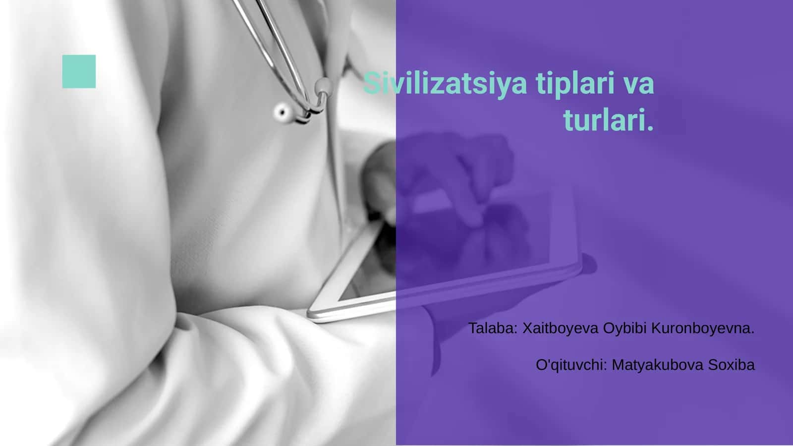 Sivilizatsiya tiplari va turlari 1