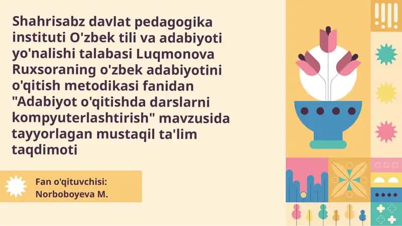 Adabiyot o'qitishda kompyuterlashtirish 1