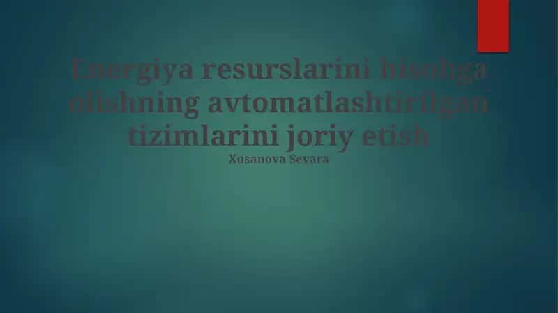 Automatlashtirilgan Energiya Hisoblagichlari 1