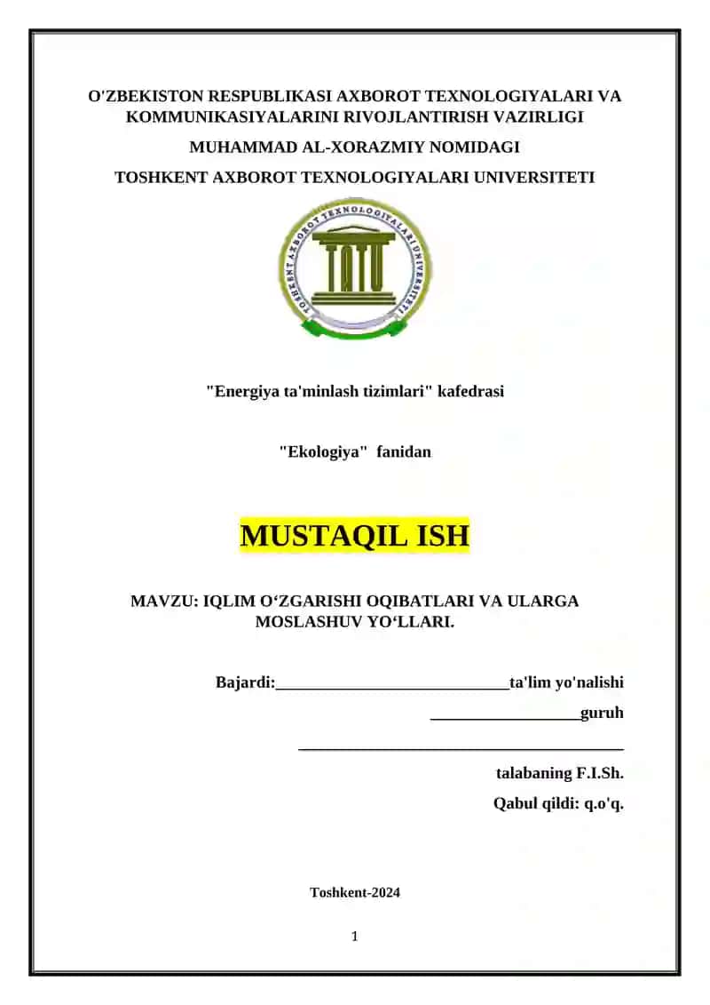 IQLIM O‘ZGARISHI OQIBATLARI VA ULARGA MOSLASHUV YO‘LLARI