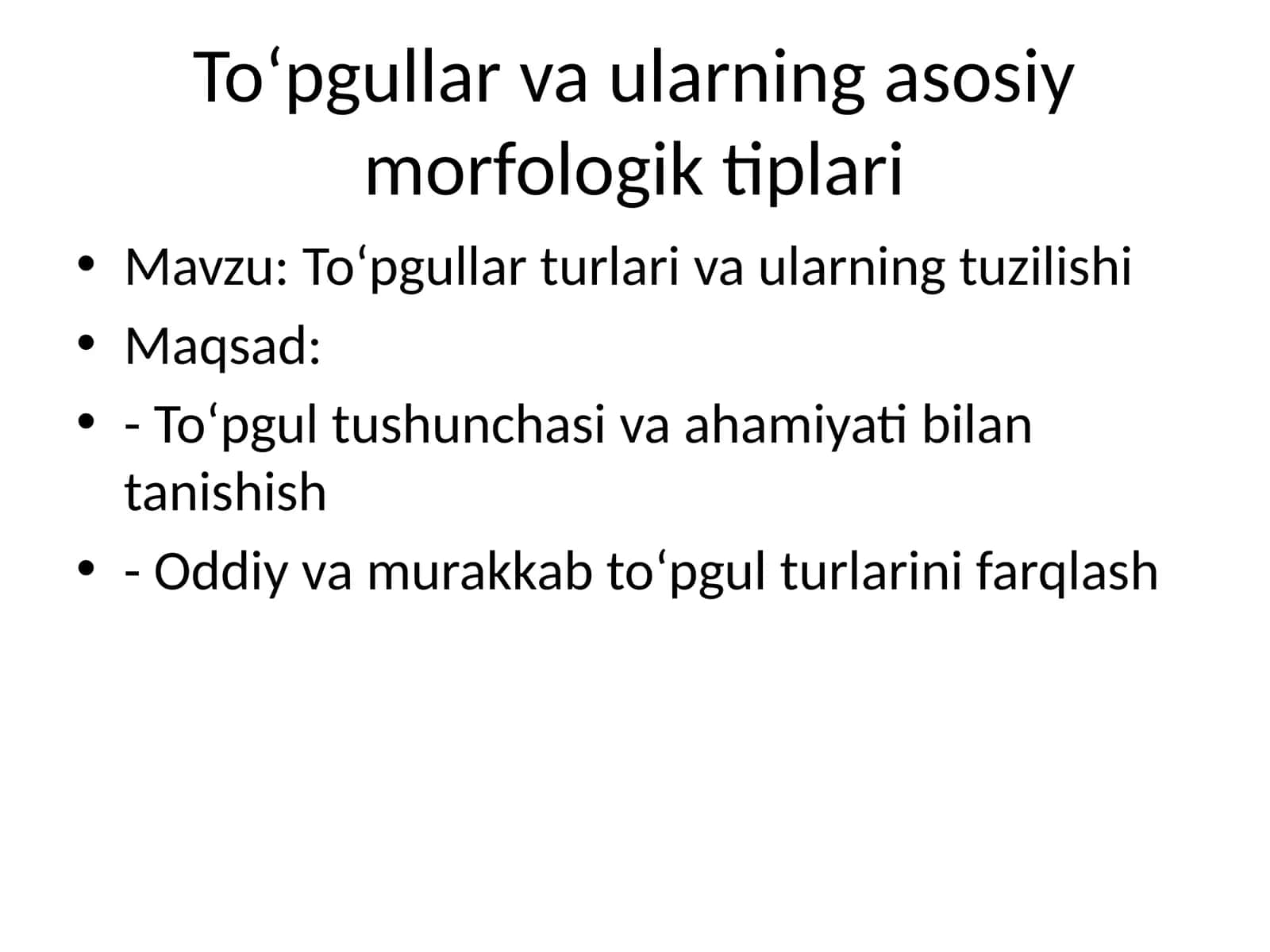 To‘pgullar va ularning asosiy morfologik tiplari 1