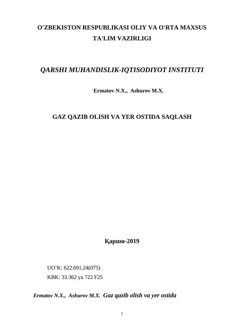 Gaz qazib olish va yer ostida saqlash 1