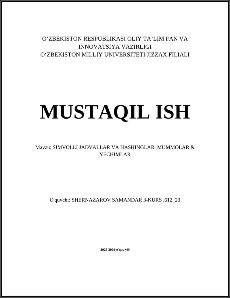 SIMVOLLI JADVALLAR VA HASHINGLAR. MUMMOLAR & YECHIMLAR 1