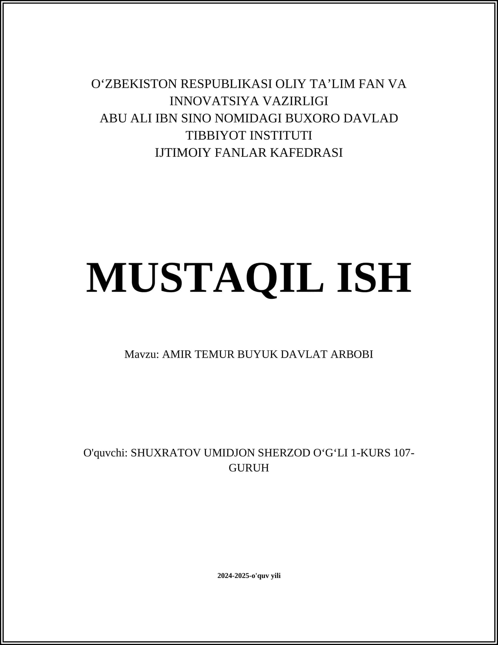 MUSTAQIL ISH Mavzu: AMIR TEMUR BUYUK DAVLAT ARBOBI 1