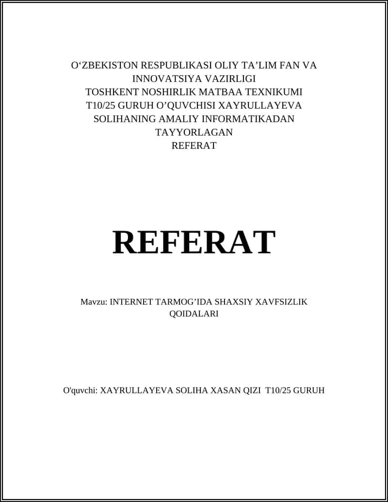 INTERNET TARMOG’IDA SHAXSIY XAVFSIZLIK QOIDALARI 1