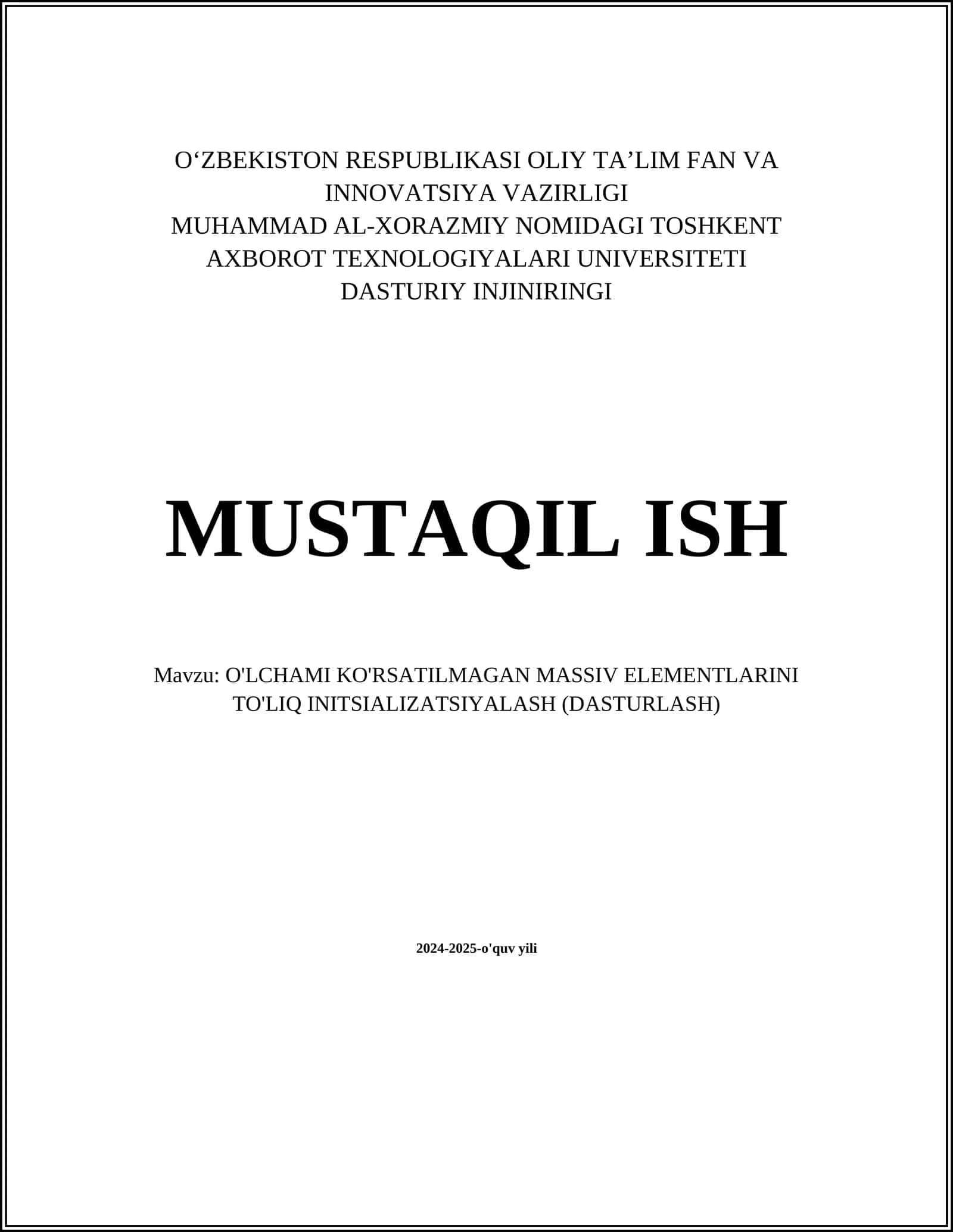 O'LCHAMI KO'RSATILMAGAN MASSIV ELEMENTLARINI TO'LIQ INITSIALIZATSIYALASH (DASTURLASH) 1