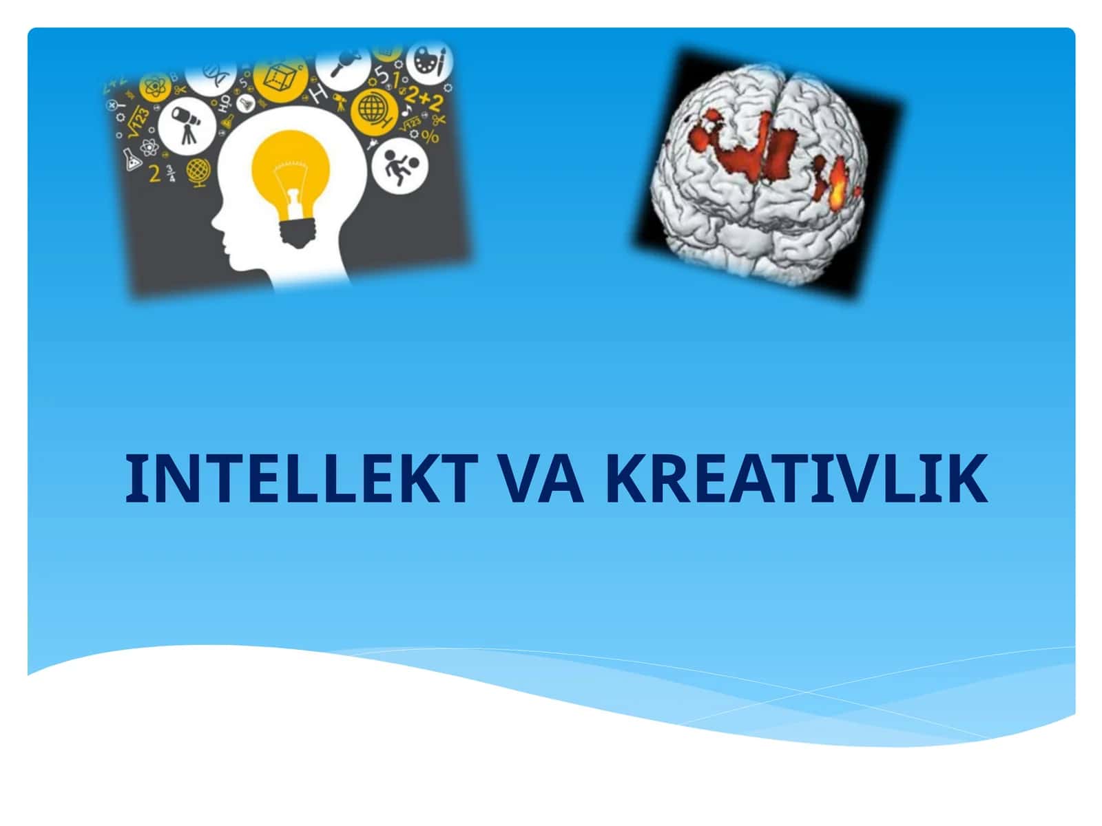 INTELLEKT VA KREATIVLIK 1