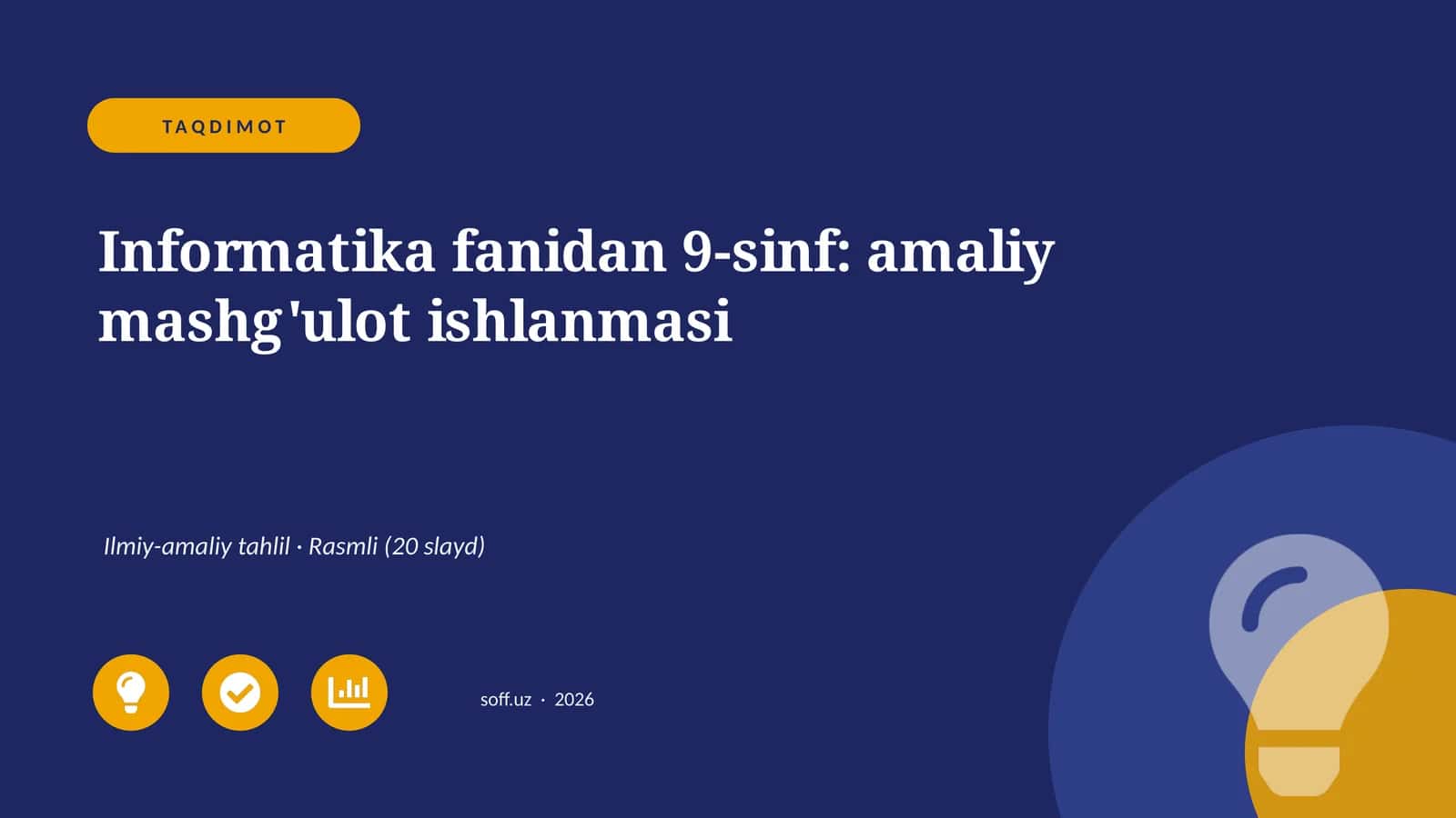 Informatika fanidan 9-sinf: amaliy mashg'ulot ishlanmasi 1