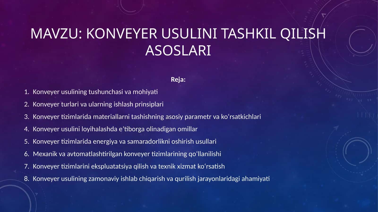 Konveyer usulini tashkil qilish asoslari 1