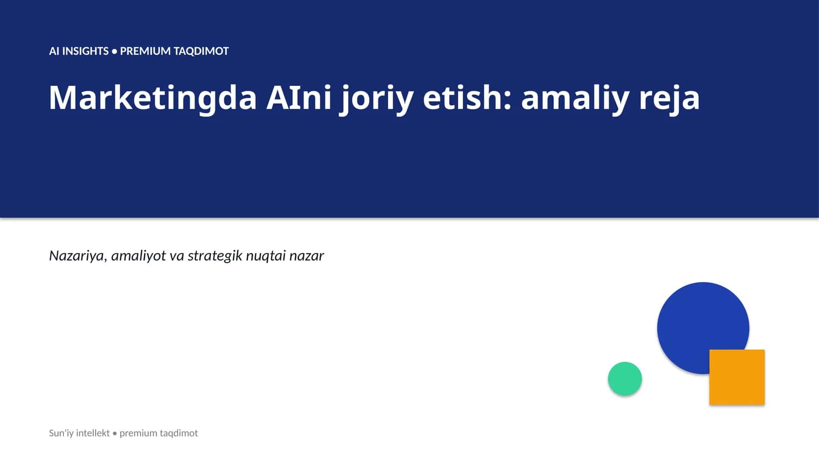 Marketingda AIni joriy etish: amaliy reja 1