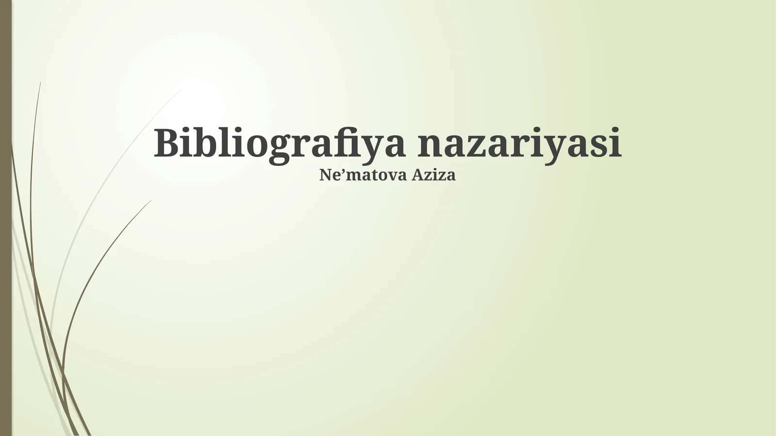 Bibliografiya nazariyasi 1