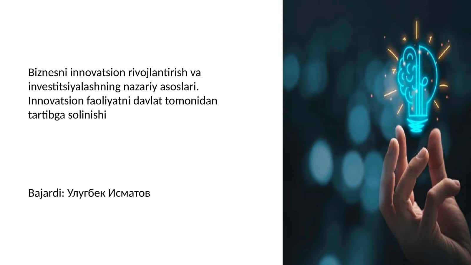 Biznesni innovatsion rivojlantirish va investitsiyalashning nazariy asoslari 1