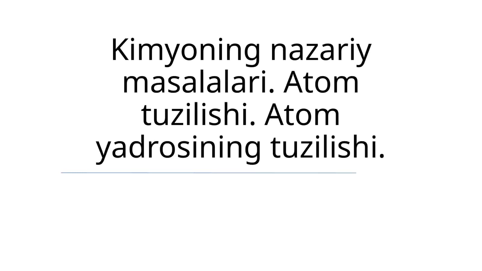 Kimyoning nazariy masalalari 1
