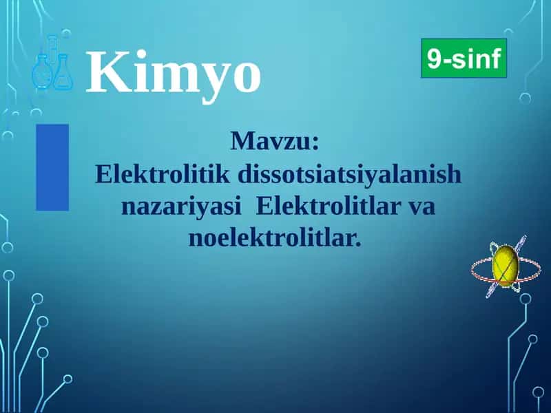 Elektrolitikdissotsiatsiyalanish nazariyasi 1