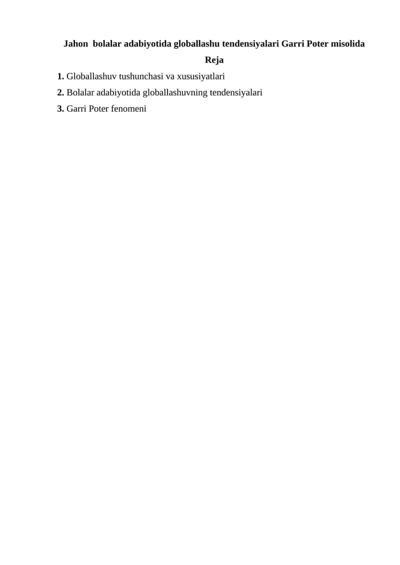 Globallashuvning asosiy xususiyatlari 1