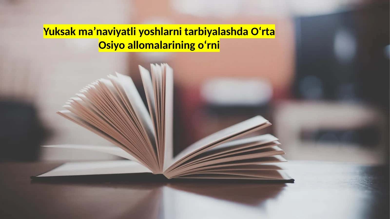 Oʻrta Osiyo allomalarining oʻrni 1