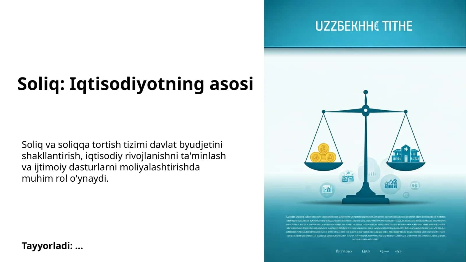 Soliq: Iqtisodiyotning asosi 1