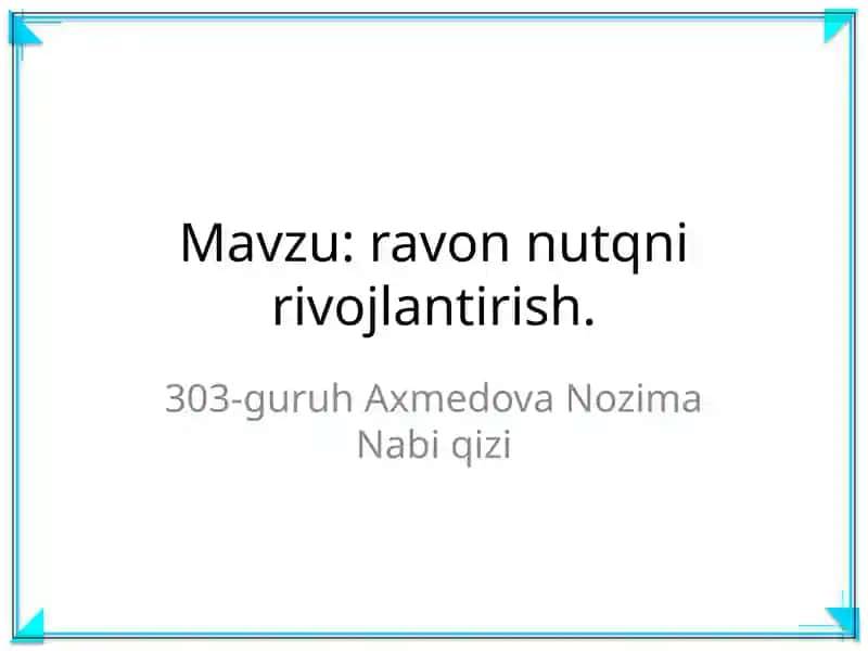 ravon nutqni rivojlantirish