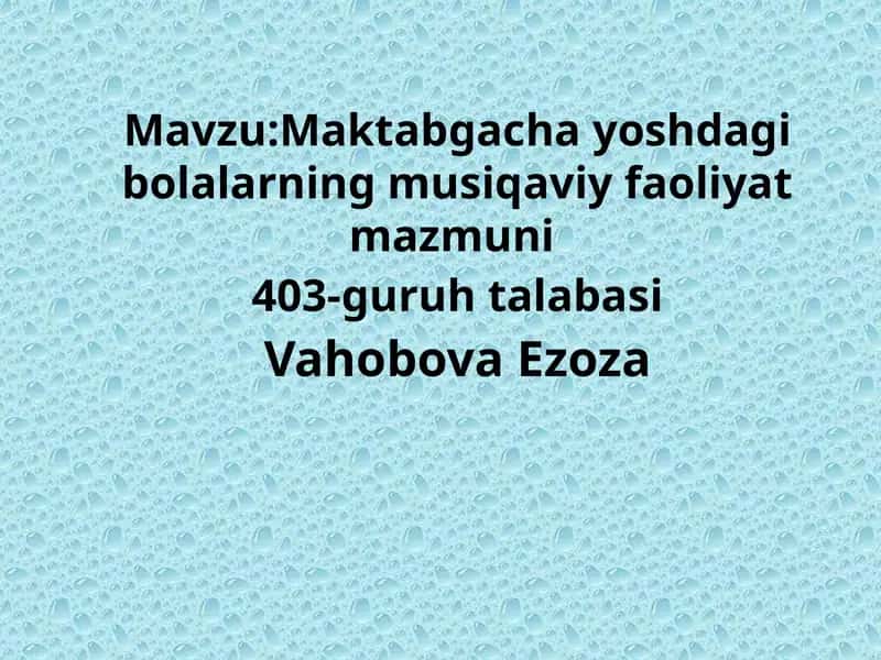 Maktabgacha yoshdagi bolalar musiqa faoliyati 1