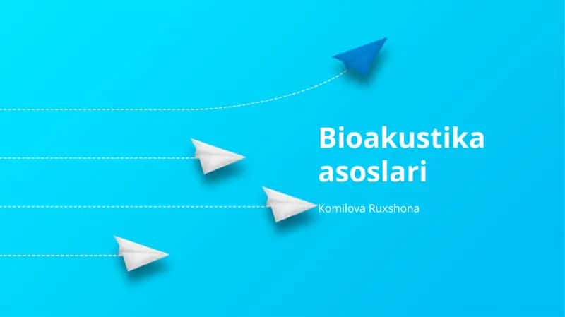 Bioakustika asoslari 1