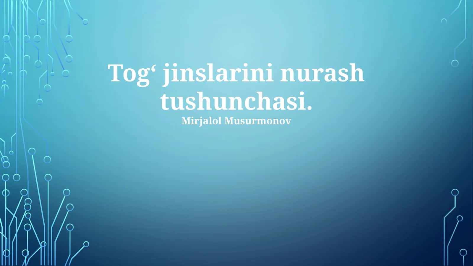 Tog‘ jinslarini nurash tushunchasi 1