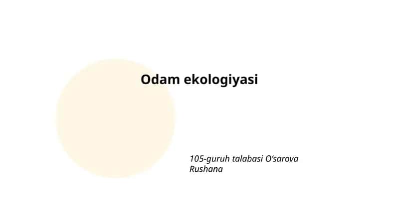 Odam ekologiyasi 1