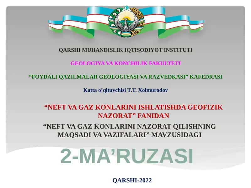 NEFT VA GAZ KONLARINI NAZORAT QILISHNING MAQSADI VA VAZIFALARI 1