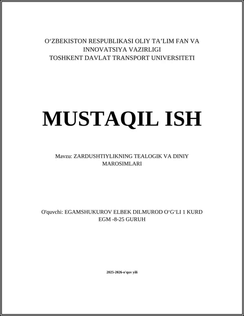 ZARDUSHTIYLIKNING TEALOGIK VA DINIY MAROSIMLARI 1