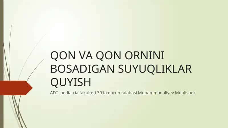 Qon Va qon Ornini Bosadigan Suyuqliklar 1
