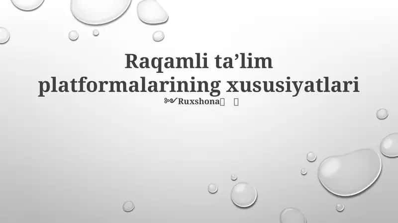 Raqamli taʼlim platformalarining xususiyatlari 1