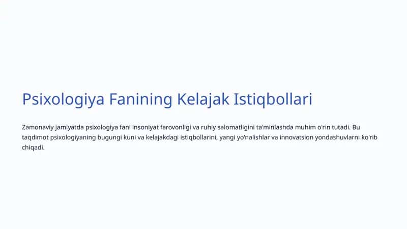 Psixologiya Fanining Kelajak Istiqbollari 1