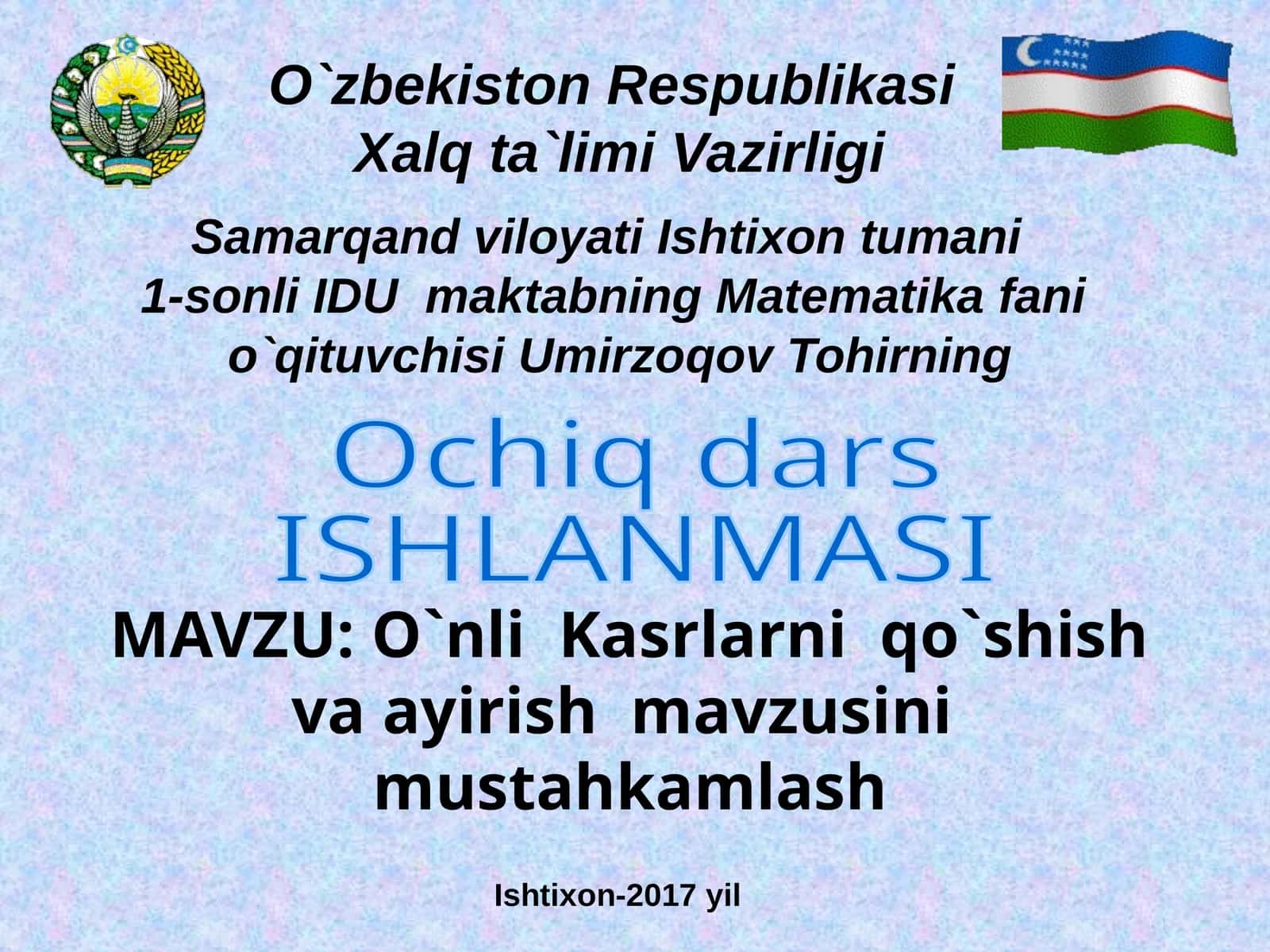 O`nli Kasrlarni qo`shish va ayirish mavzusi 1