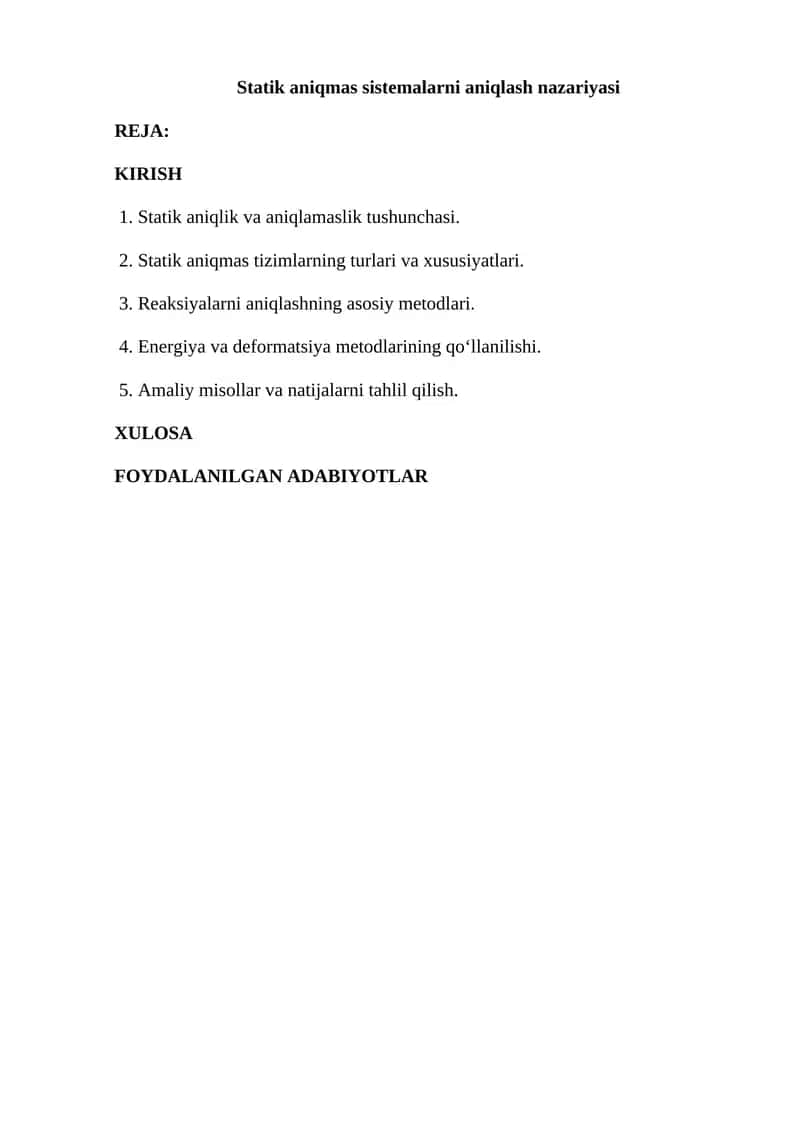 Statik aniqmas sistemalarni aniqlash nazariyasi 1